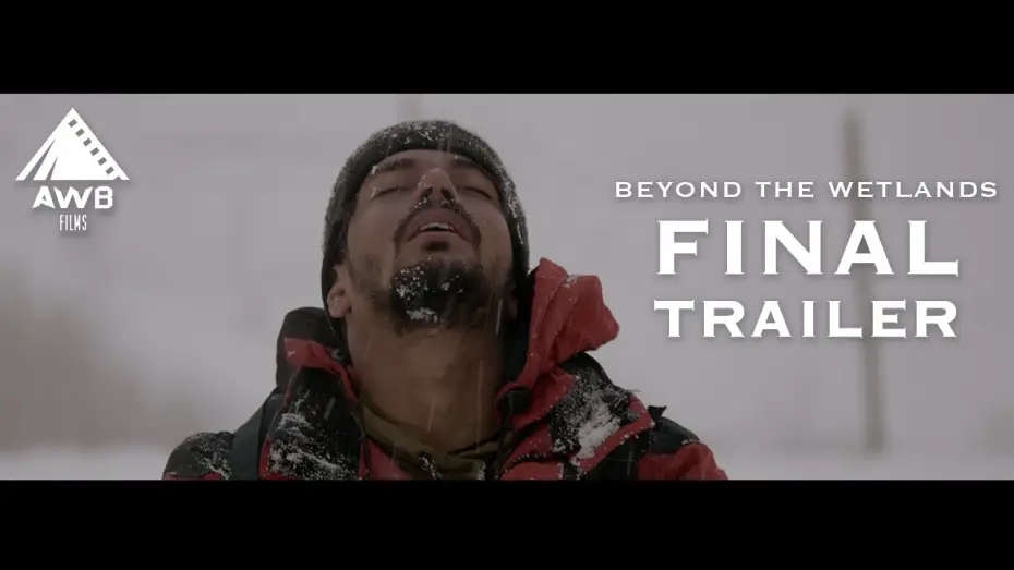 Wideo do filmu Beyond the Wetlands — Beyond The Wetlands | Final Trailer | Pakistani Mountain Film | 10-10-25