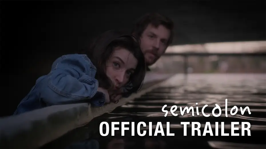 Wideo do filmu Semicolon — Semicolon | Official Trailer (2026)