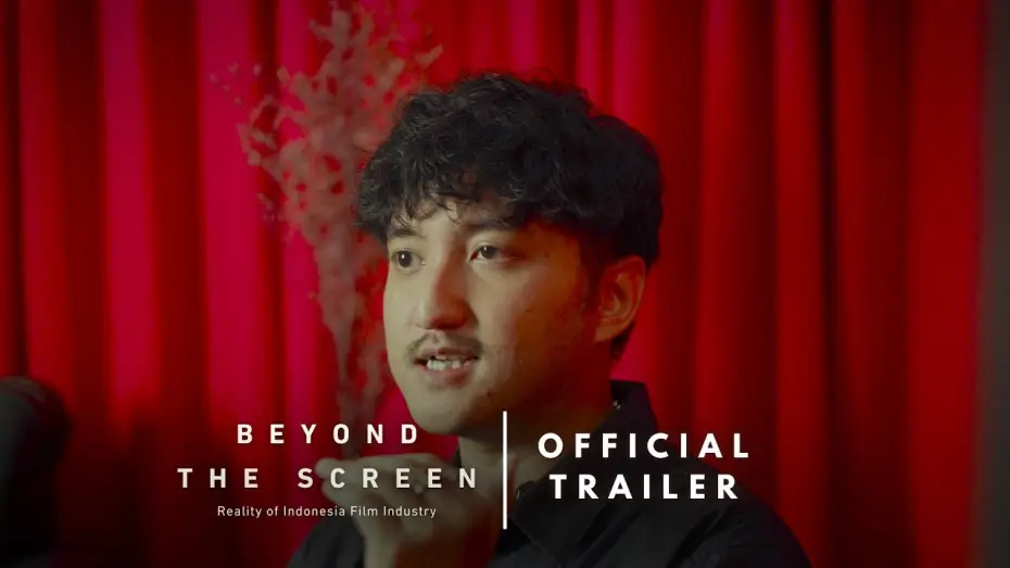 Wideo do filmu Beyond the Screen: Reality of Indonesia Film Industry — Beyond the Screen : Reality of Indonesia Film Industry - Official Trailer