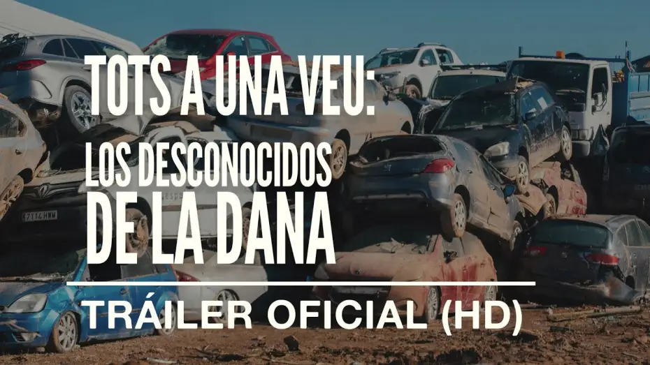 Wideo do filmu Tots a una veu: Los desconocidos de la DANA — TOTS A UNA VEU: LOS DESCONOCIDOS DE LA DANA  │ Tráiler Oficial Castellano (HD)