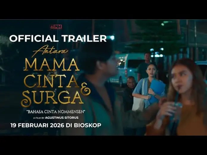 Wideo do filmu Antara Mama, Cinta dan Surga: Bahasa Cinta Nommensen — Antara Mama, Cinta dan Surga - Official Trailer