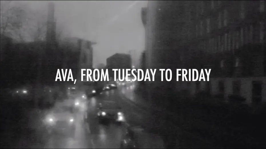 Wideo do filmu Ava, From Tuesday to Friday — Ava, from Tuesday to Friday