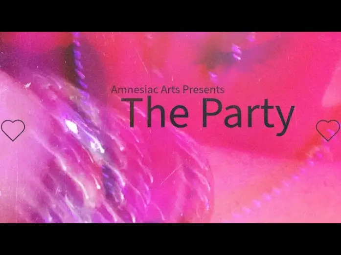 Wideo do filmu The Party — The Party