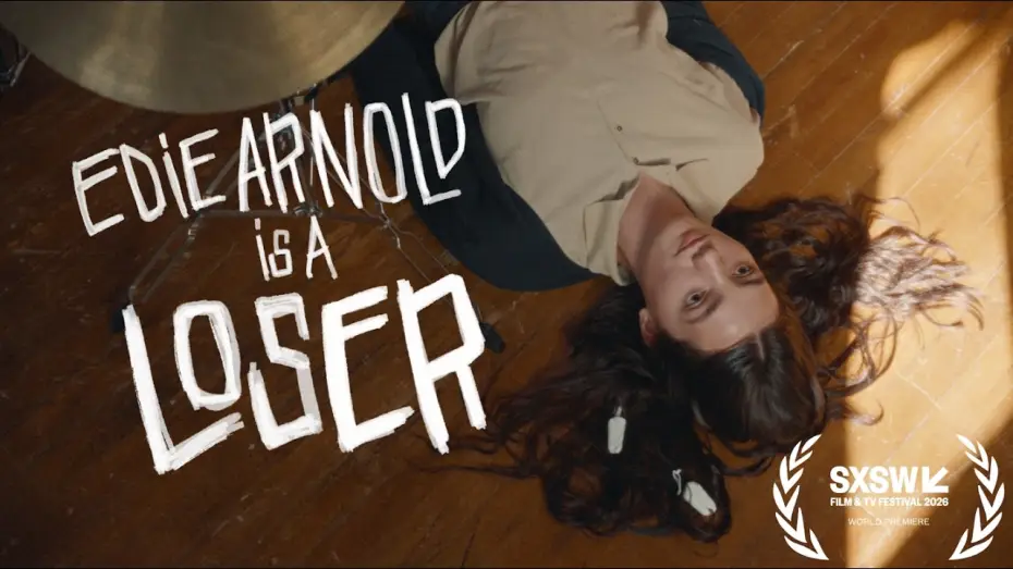 Wideo do filmu Edie Arnold Is a Loser — SXSW Trailer