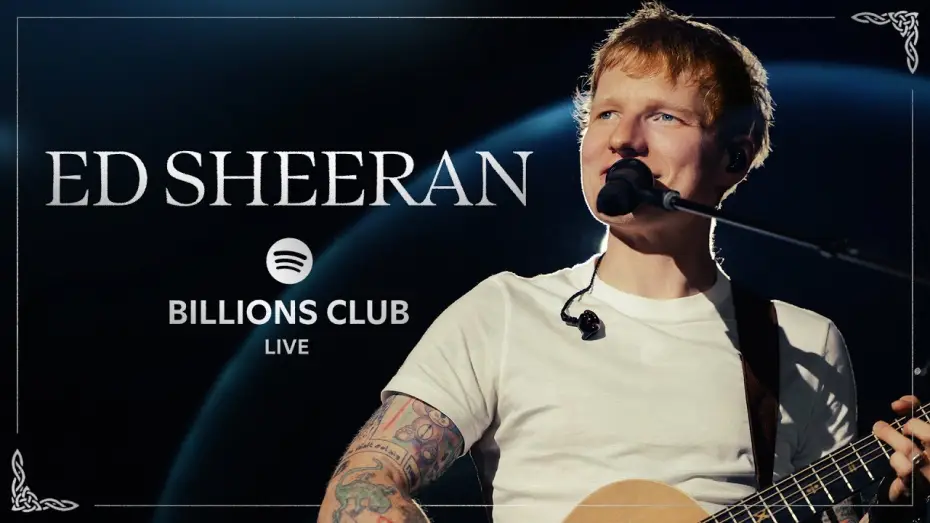 Wideo do filmu Billions Club Live with Ed Sheeran: A Concert Film — Ed Sheeran - Shape Of You (Live) | Spotify Billions Club Live