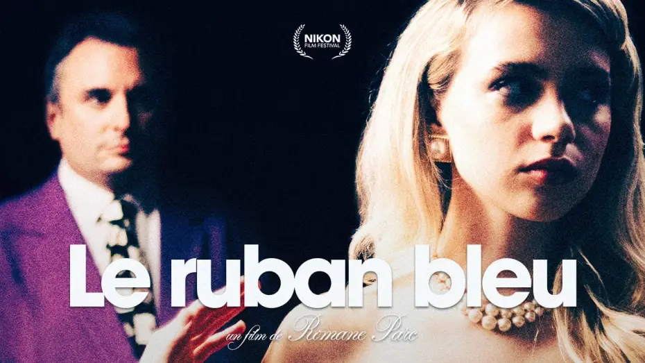 Wideo do filmu Le Ruban bleu — Le ruban bleu