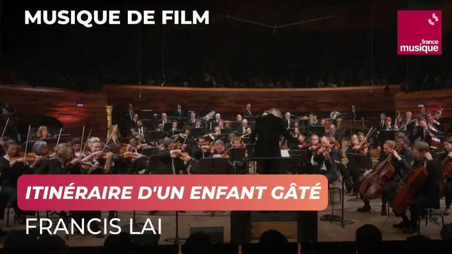Wideo do filmu Le cinéma de Francis Lai - Avec Lambert Wilson, Anne Sila et Gabriel Yared — Francis Lai : Itinéraire d'un enfant gâté