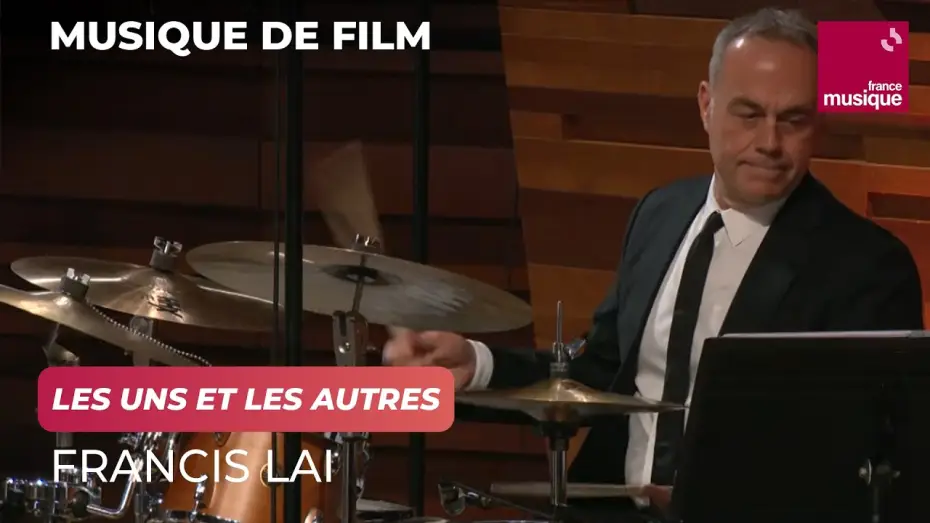 Wideo do filmu Le cinéma de Francis Lai - Avec Lambert Wilson, Anne Sila et Gabriel Yared — Francis Lai : Les Uns et les Autres : Ballet apocalypse