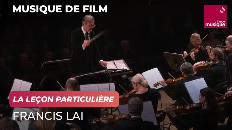 Wideo do filmu Le cinéma de Francis Lai - Avec Lambert Wilson, Anne Sila et Gabriel Yared — Francis Lai : La leçon particulière