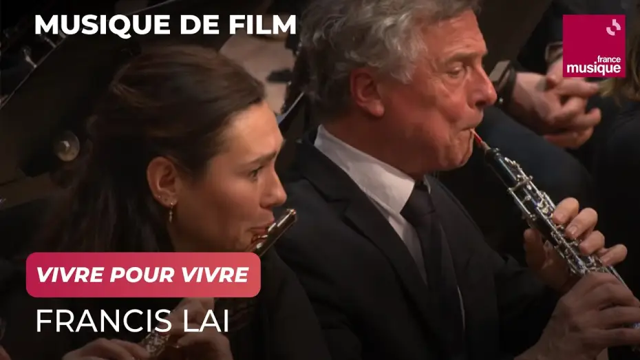 Wideo do filmu Le cinéma de Francis Lai - Avec Lambert Wilson, Anne Sila et Gabriel Yared — Francis Lai : Vivre pour vivre