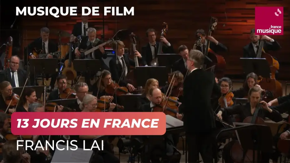 Wideo do filmu Le cinéma de Francis Lai - Avec Lambert Wilson, Anne Sila et Gabriel Yared — Francis Lai : 13 jours en France