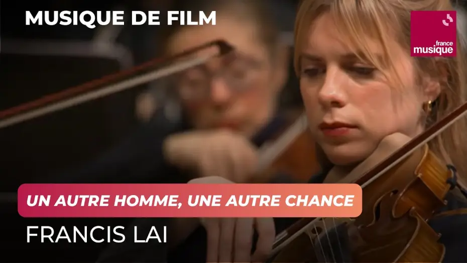 Wideo do filmu Le cinéma de Francis Lai - Avec Lambert Wilson, Anne Sila et Gabriel Yared — Francis Lai : Un autre homme, une autre chance