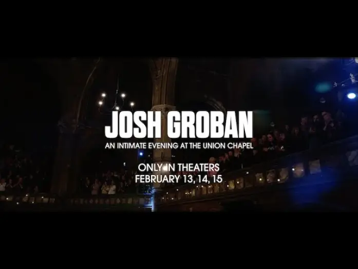 Wideo do filmu Josh Groban: An Intimate Evening at The Union Chapel — Josh Groban: An Intimate Evening at The Union Chapel (Official Trailer)
