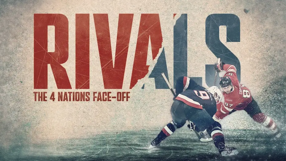 Wideo do filmu Rivals: The 4 Nations Face-Off — RIVALS: The 4 Nations Face-Off | Trailer