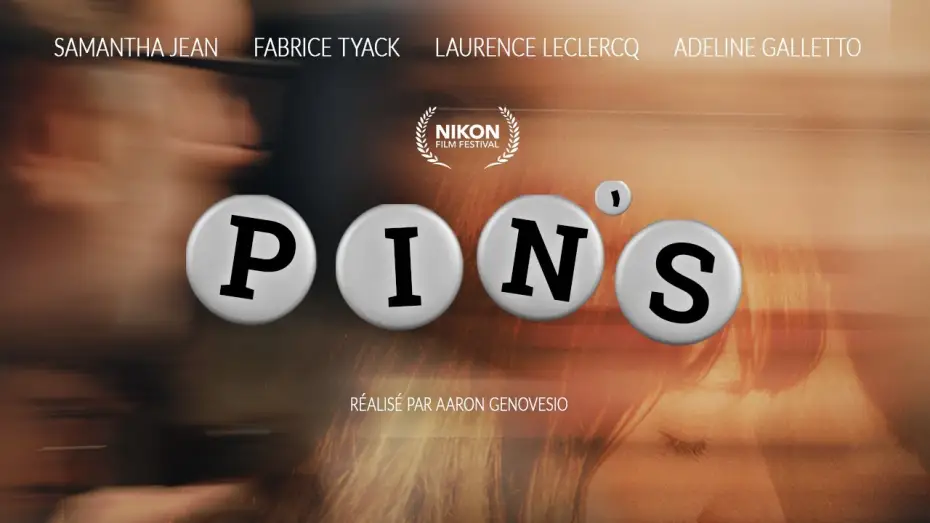 Wideo do filmu PIN'S — PIN'S - Nikon Film Festival 2026
