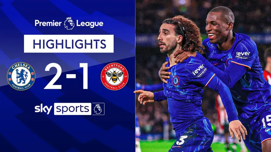 Wideo do filmu Chelsea FC - Season Review 2024/25 — Chelsea 2-1 Brentford - Premier League