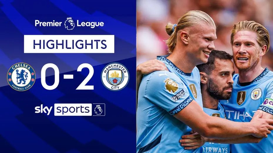 Wideo do filmu Chelsea FC - Season Review 2024/25 — Chelsea 0-2 Man City - Premier League