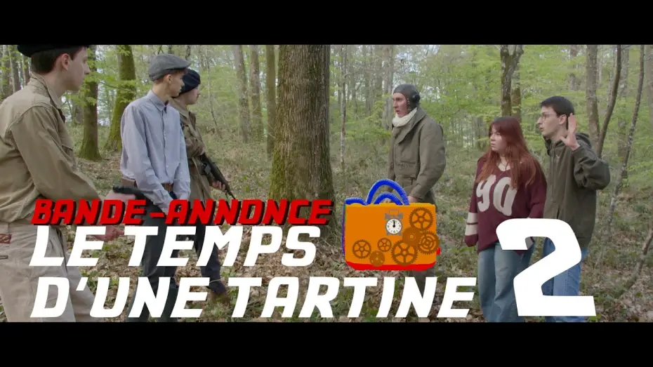 Wideo do filmu Le Temps d'une Tartine 2 — Bande-annonce - Le Temps d'une Tartine 2