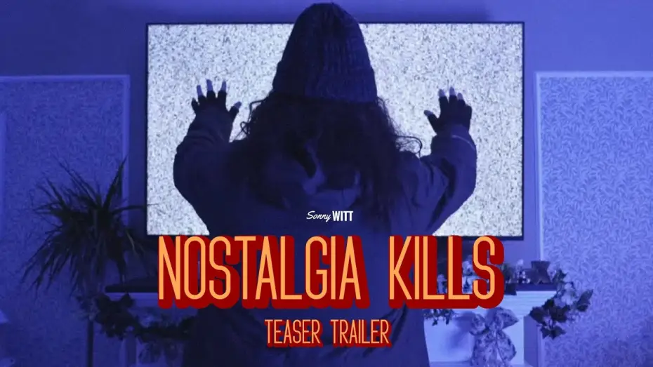 Wideo do filmu Nostalgia Kills — Nostalgia Kills | Teaser Trailer (2026)