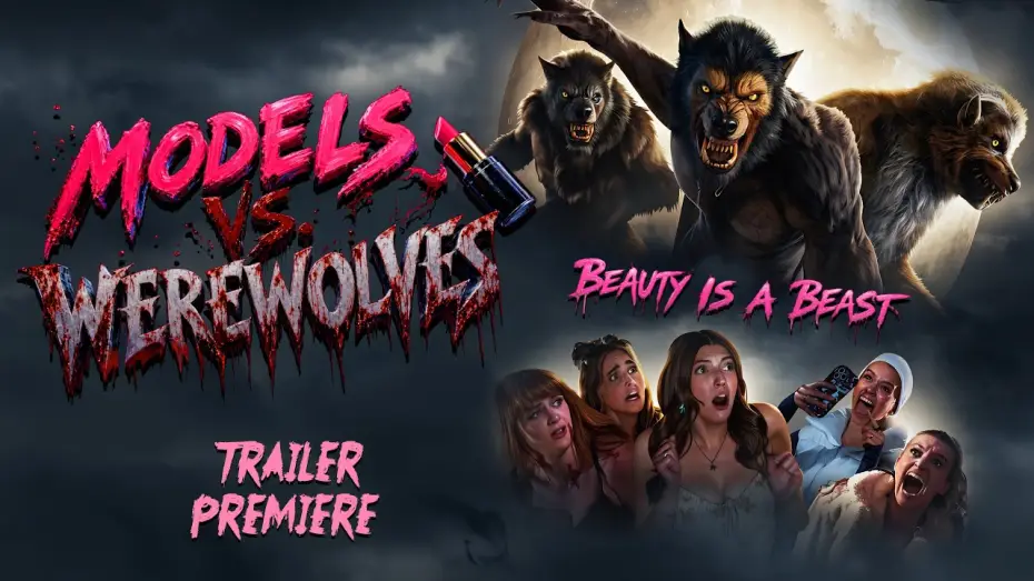 Wideo do filmu Models vs. Werewolves — Models vs Werewolves | Official Trailer | Full Moon Features