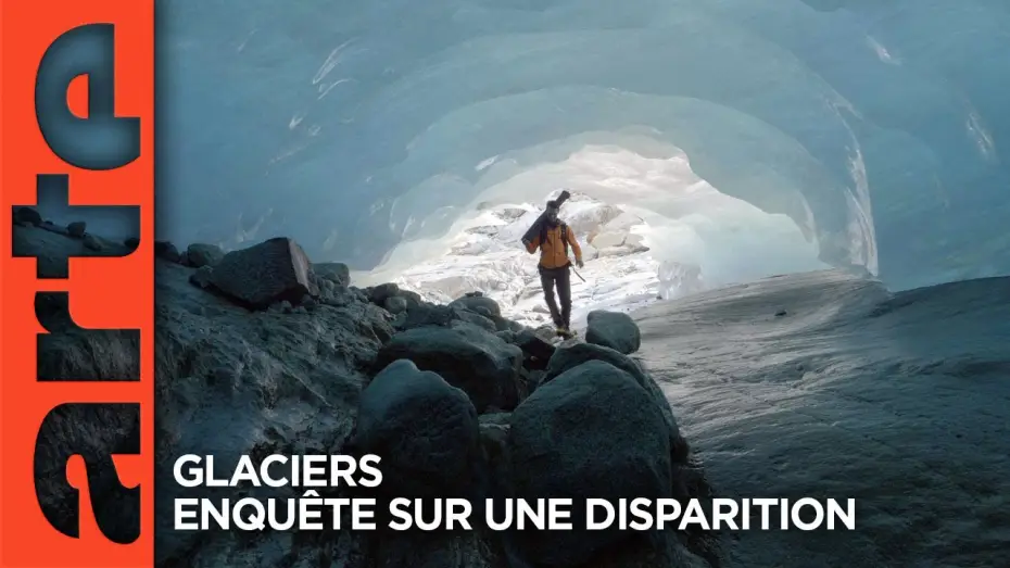 Wideo do filmu Glaciers - Enquête sur une disparition — Glaciers – Enquête sur une disparition | Documentaire | ARTE