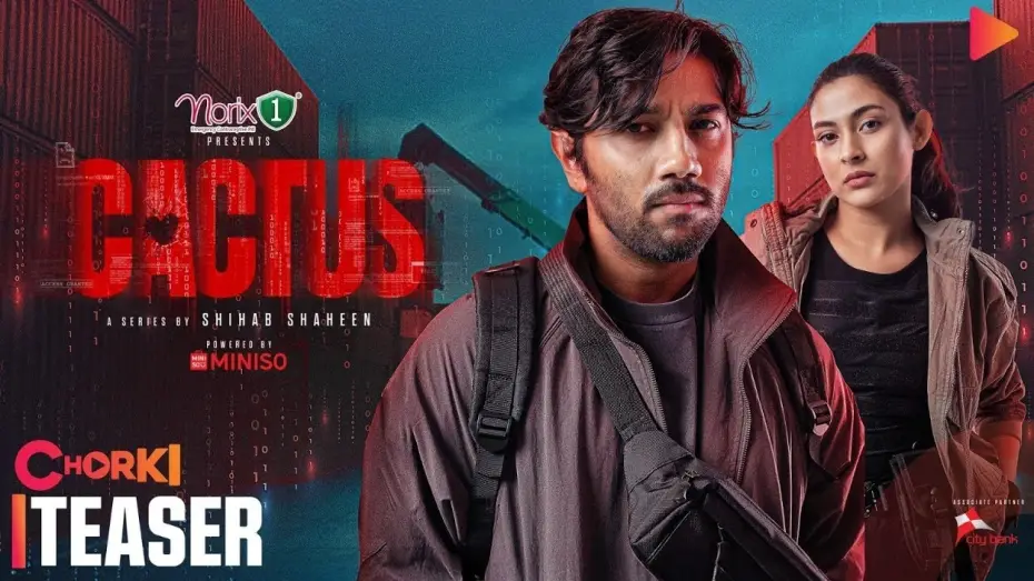 Wideo do filmu Cactus — CACTUS | Official Teaser | Chorki Original Series | Pritom | Mehazabien | Shihab Shaheen
