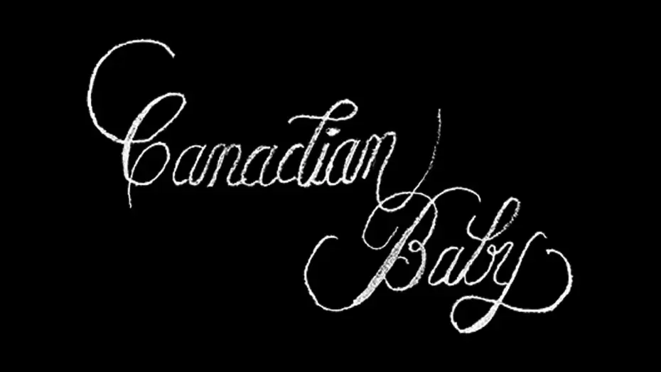 Wideo do filmu Canadian Baby — Canadian Baby - Teaser Trailer