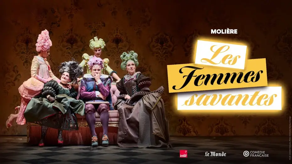 Wideo do filmu Les femmes savantes — LES FEMMES SAVANTES (Molière/Emma Dante) | La Comédie-Française en direct au cinéma