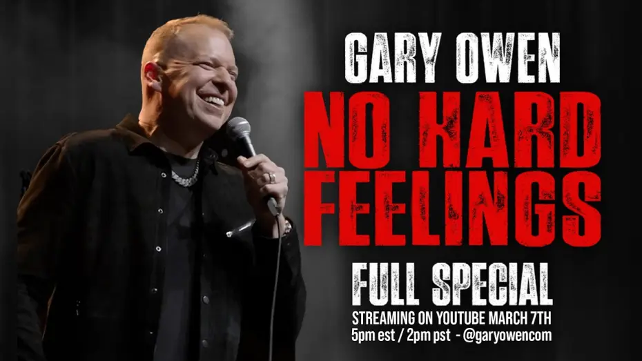 Wideo do filmu Gary Owen: No Hard Feelings — Gary Owen: No Hard Feelings (TRAILER)