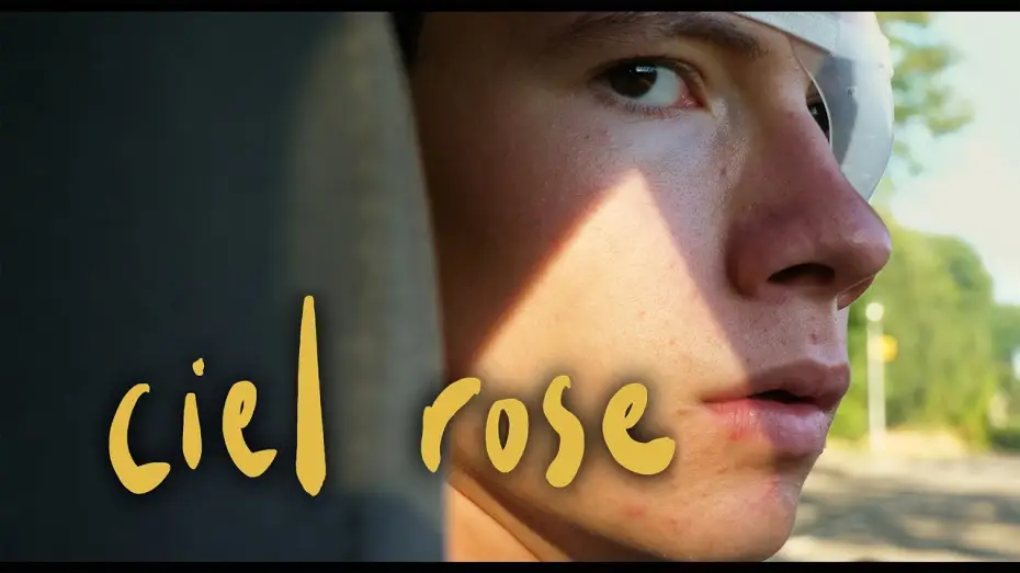 Wideo do filmu Ciel Rose — Ciel Rose - Bande-annonce