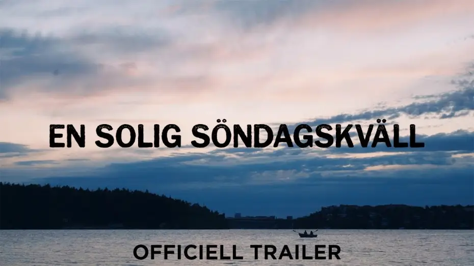Wideo do filmu En solig söndagskväll — En solig söndagskväll - TRAILER