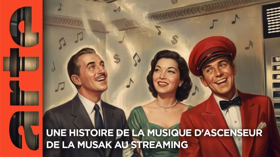 Wideo do filmu Une histoire de la musique d'ascenseur — Une histoire de la musique d'ascenseur - De la muzak au streaming | Documentaire | ARTE