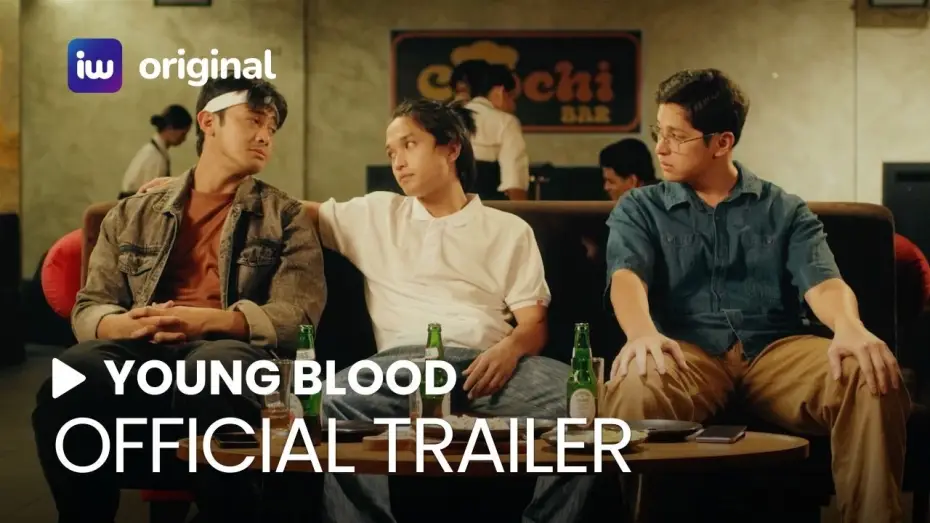 Wideo do filmu Young Blood — Young Blood Official Trailer | iWant Original Movie | April 28