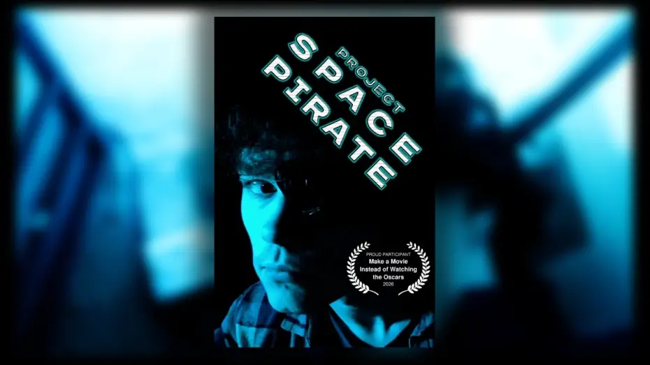 Wideo do filmu Project Space Pirate — Project Space Pirate