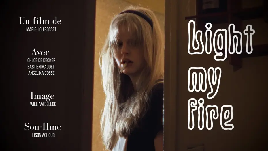 Wideo do filmu Light my fire — Light My Fire | Court-métrage étudiant 2026
