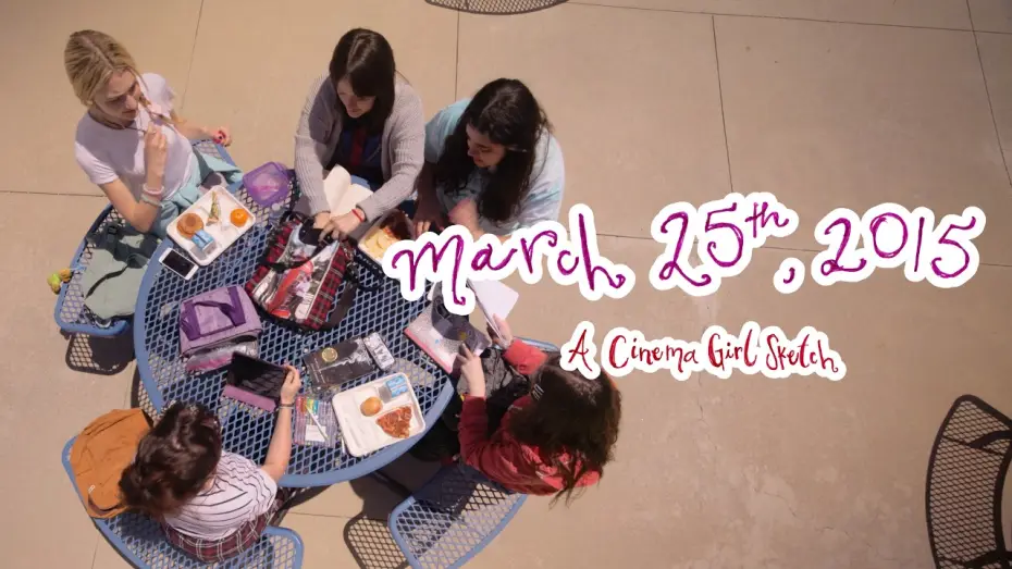 Wideo do filmu March 25th, 2015 — MARCH 25th, 2015 (2026) | Cinema Girl Sketches