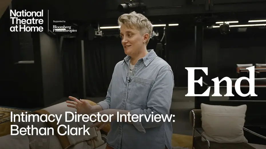 Wideo do filmu National Theatre at Home: End — End | Intimacy Director Interview: Bethan Clark | National Theatre at Home