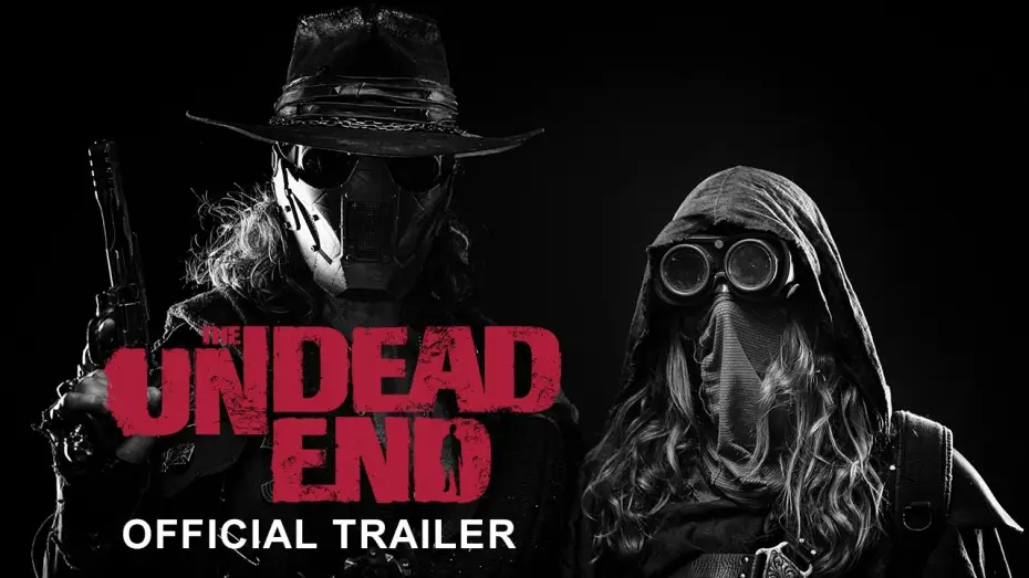 Wideo do filmu The Undead End — The Undead End - Official Trailer