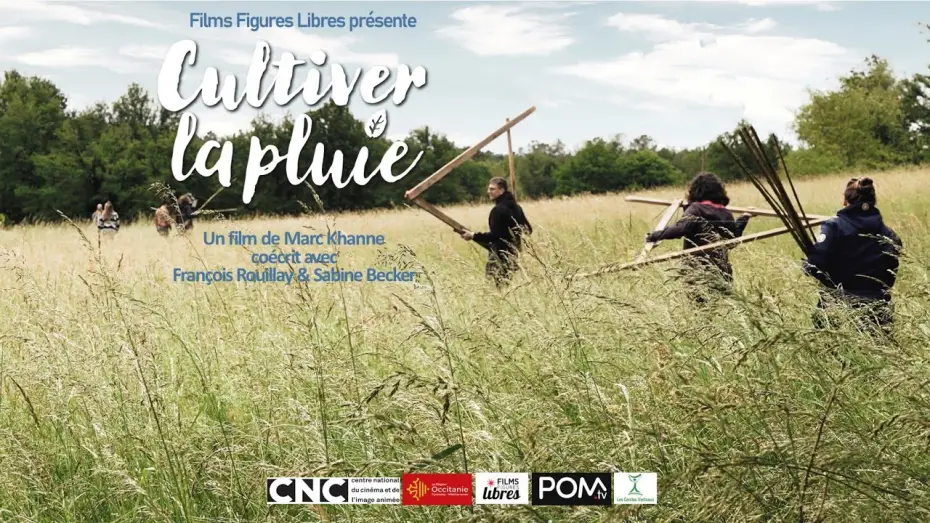 Wideo do filmu Cultiver la pluie — CULTIVER LA PLUIE - Bande annonce