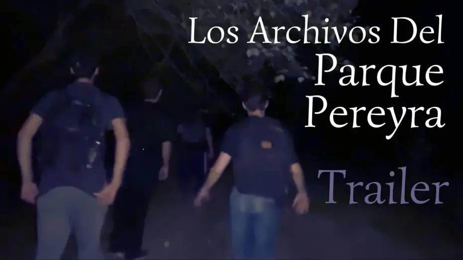 Wideo do filmu Los Archivos Del Parque Pereyra — Los Archivos Del Parque Pereyra (2026) Trailer