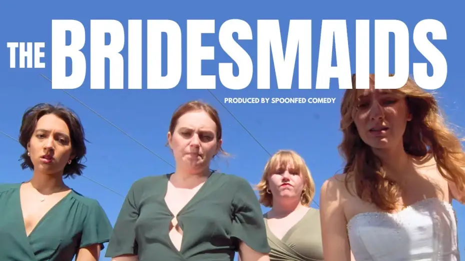 Wideo do filmu The Bridesmaids — The Bridesmaids | Short Film