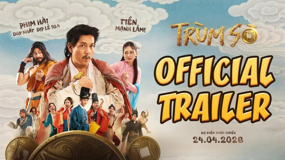 Wideo do filmu Trùm Sò — TRÙM SÒ | OFFICIAL TRAILER | DKKC: 24.04.2026