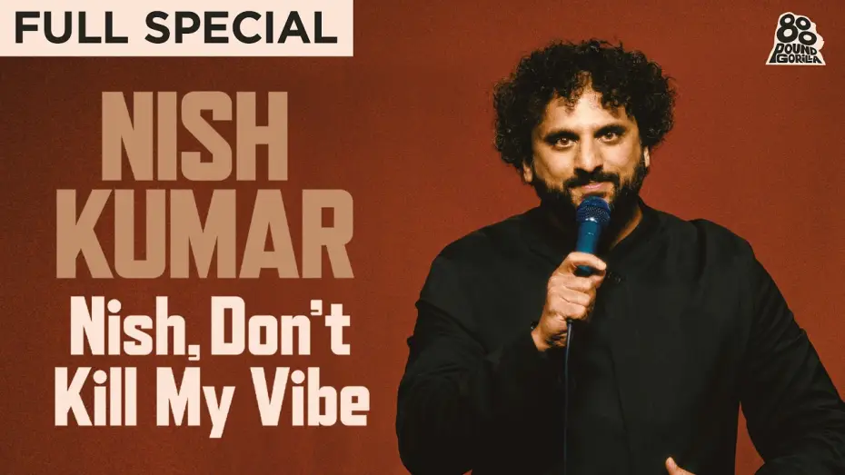 Wideo do filmu Nish Kumar: Nish, Don't Kill My Vibe — Nish Kumar | Nish, Don't Kill My Vibe (Full Comedy Special)
