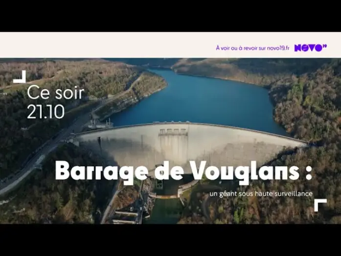 Wideo do filmu Barrage de Vouglans : un géant sous haute surveillance — Barrage de Vouglans : un géant sous haute surveillance sur NOVO19 vendredi 2 octobre 2026