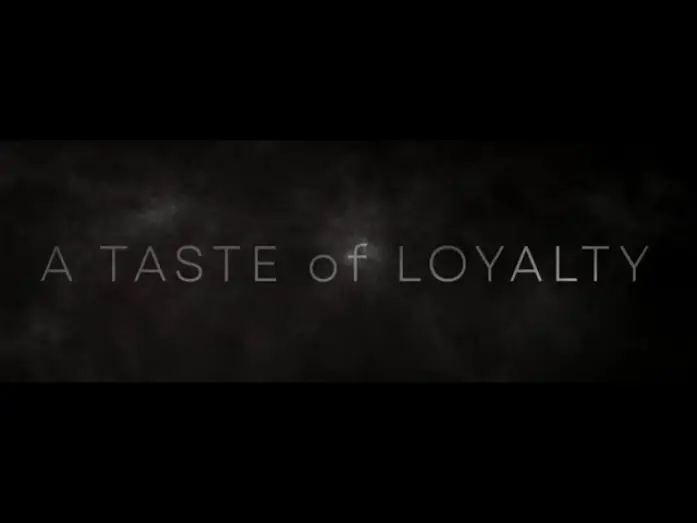 Wideo do filmu A Taste of Loyalty — A Taste of Loyalty - Trailer
