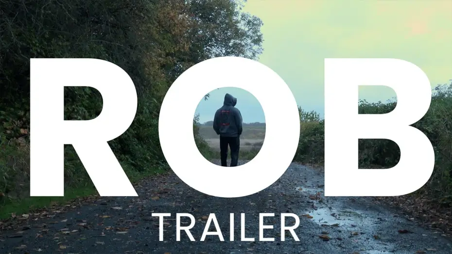 Wideo do filmu ROB — ROB (Trailer)