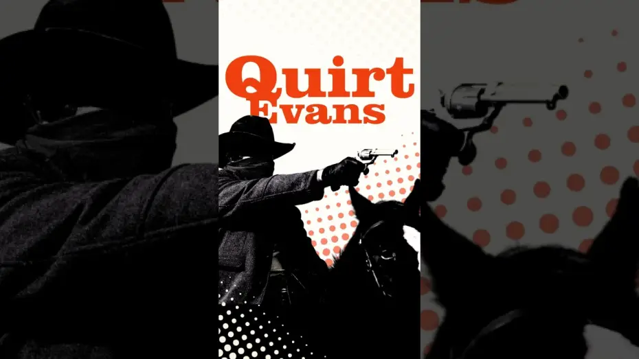 Wideo do filmu Angel and the Badman — The name Quirt Evans comes with a lot of baggage