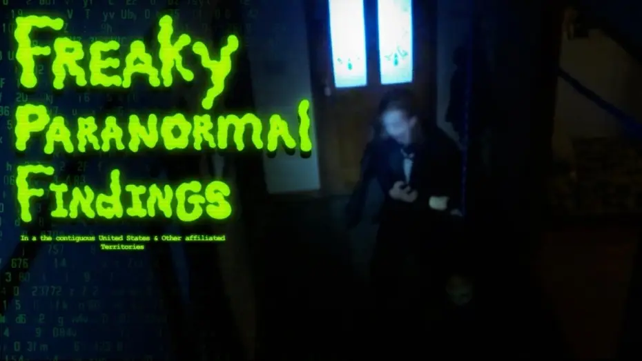 Wideo do filmu Freaky Paranormal Findings in the Contiguous United States and Other Affiliated Territories — Freaky Paranormal Findings…
