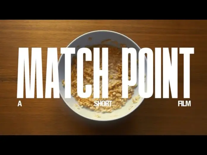 Wideo do filmu Match Point — "Match Point" - A Short Film