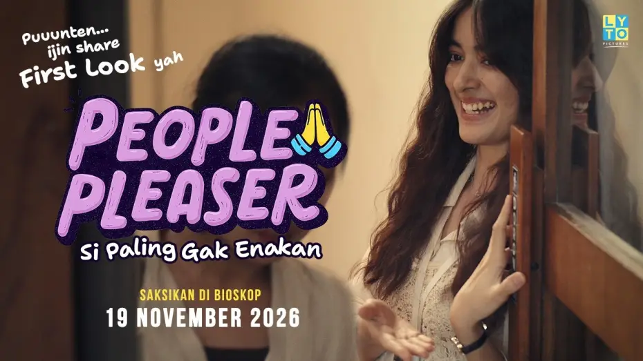 Wideo do filmu People Pleaser: Si Paling Gak Enakan — FIRST LOOK FILM “People Pleaser : Si Paling Gak Enakan”